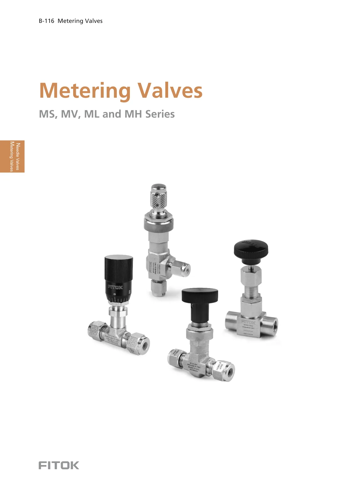 Metering Valves, MS, MV, ML and MH Series